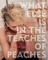   What Else Is in the Teaches of Peaches