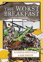   The Worst Breakfast
