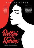   Bellini and the Sphinx