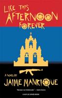   Like This Afternoon Forever