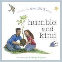   Humble and Kind: A Children's Picture Book (LyricPop)