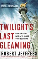   Twilight's Last Gleaming