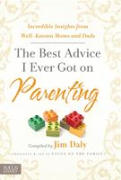 The Best Advice I Ever Got on Parenting