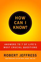   How Can I Know?