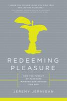   Redeeming Pleasure