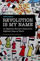   Revolution Is My Name