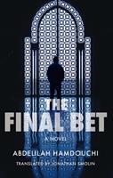   The Final Bet