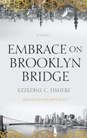  Embrace on Brooklyn Bridge
