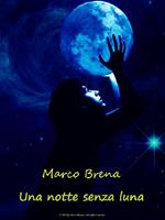   Una notte senza luna