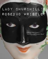   Lady Churchill’s Rosebud Wristlet No. 42