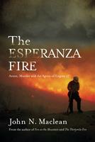   The Esperanza Fire