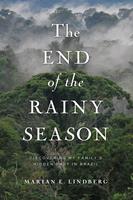   The End of the Rainy Season