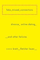  Fake Missed Connections