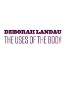   The Uses of the Body