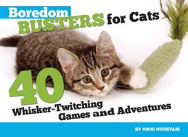   Boredom Busters for Cats