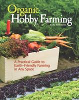   Organic Hobby Farming