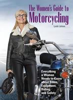   The Women's Guide to Motorcycling