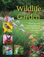   Wildlife in Your Garden