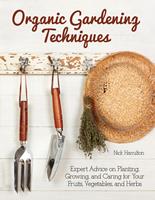   Organic Gardening Techniques