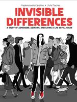 Invisible Differences: A Story of Asperger's, Adulting, and Living a Life in Full Color