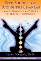   Seed Sounds for Tuning the Chakras