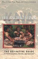   Kava: The Pacific Elixir