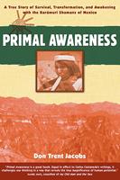   Primal Awareness