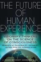   The Future of Human Experience
