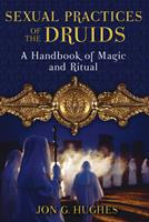   Sexual Practices of the Druids