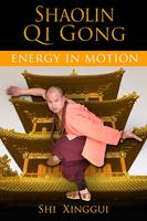   Shaolin Qi Gong