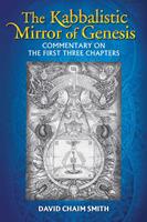   The Kabbalistic Mirror of Genesis