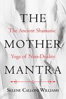   The Mother Mantra