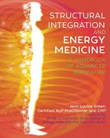   Structural Integration and Energy Medicine