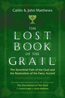   The Lost Book of the Grail