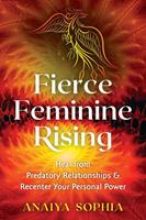   Fierce Feminine Rising