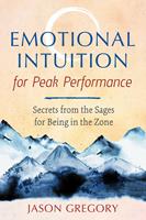   Emotional Intuition for Peak Performance
