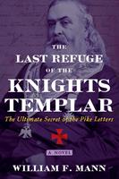   The Last Refuge of the Knights Templar