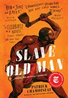   Slave Old Man