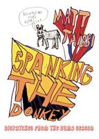   Spanking the Donkey