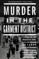   Murder in the Garment District