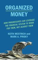   Organized Money