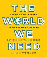   The World We Need