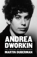  Andrea Dworkin