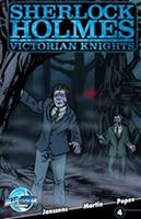 Sherlock Holmes: Victorian Knights #4