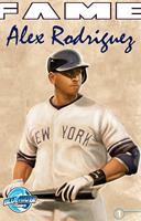   FAME: Alex Rodriguez
