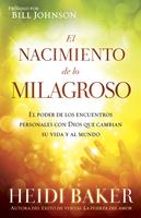   El Nacimiento de lo milagroso