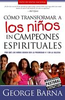   Cómo transformar a los niños en campeones espirituales