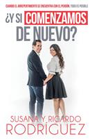   ¿Y si comenzamos de nuevo? / Should We Start Again?