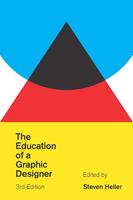   The Education of a Graphic Designer