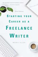   Starting Your Career as a Freelance Writer